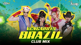Vengaboys - To Brazil (Club Mix) | DJ RPM x DJ Ridox | Eurodance Dj Remix Song 2026
