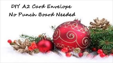 ✉️ DIY Custom A2 Card Envelopes ✉️ ( No Punch Board Needed!)