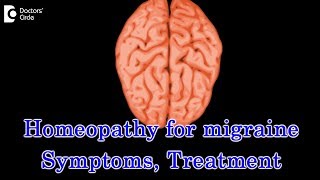 Homeopathy for migraine | Symptoms, Treatment - Dr. Ramesh Babu