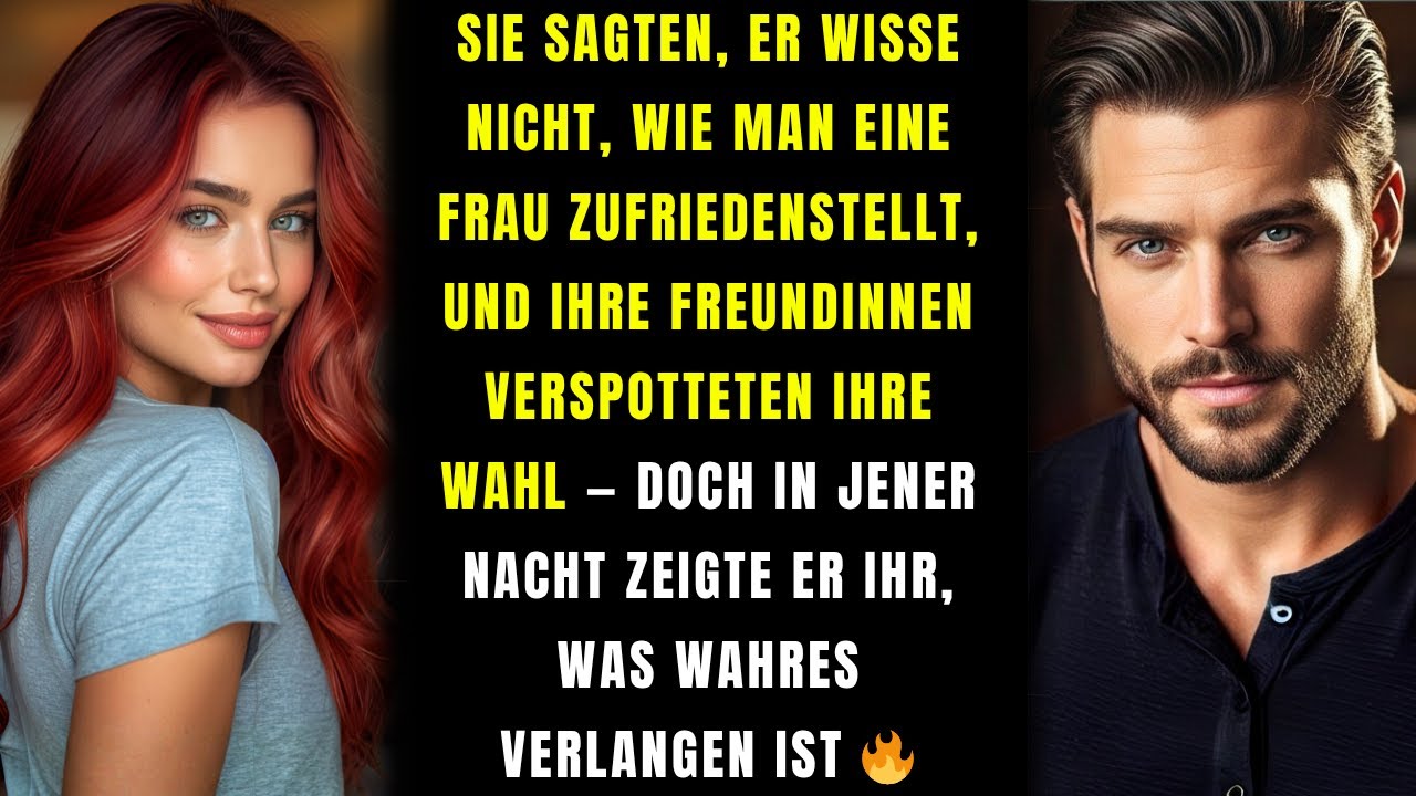 Ihre Freundinnen verspotteten ihre Wahl, aber sie wachte auf und konnte kaum noch stehen 🔥