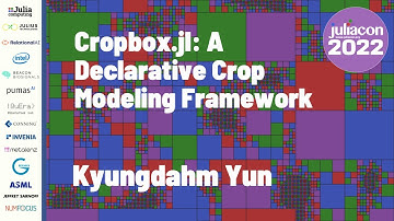 Cropbox.jl: A Declarative Crop Modeling Framework | Kyungdahm Yun | JuliaCon 2022