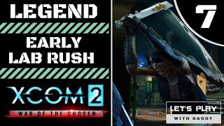 XCOM 2 WAR OF THE CHOSEN - #7 VIP RESCUE - TUNNELS AMBUSH - EARLY LAB START - LEGEND - XCOM2 WOTC