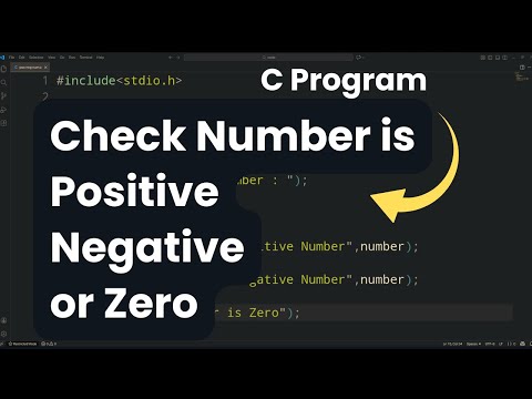 C Program to Check Whether a Number Is Positive, Negative, or Zero