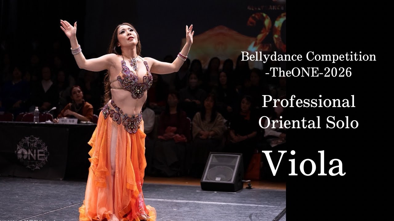 Viola 【BellyDance Competition-TheONE-2026 Professional Oriental solo finalist】