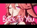 「Nightcore」 Back To You - Louis Tomlinson ft. Bebe Rexha, Digital Farm Animals ♡ (Lyrics)