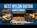 Comparing 6 Nylon Guitar VSTs | Which One is Best?