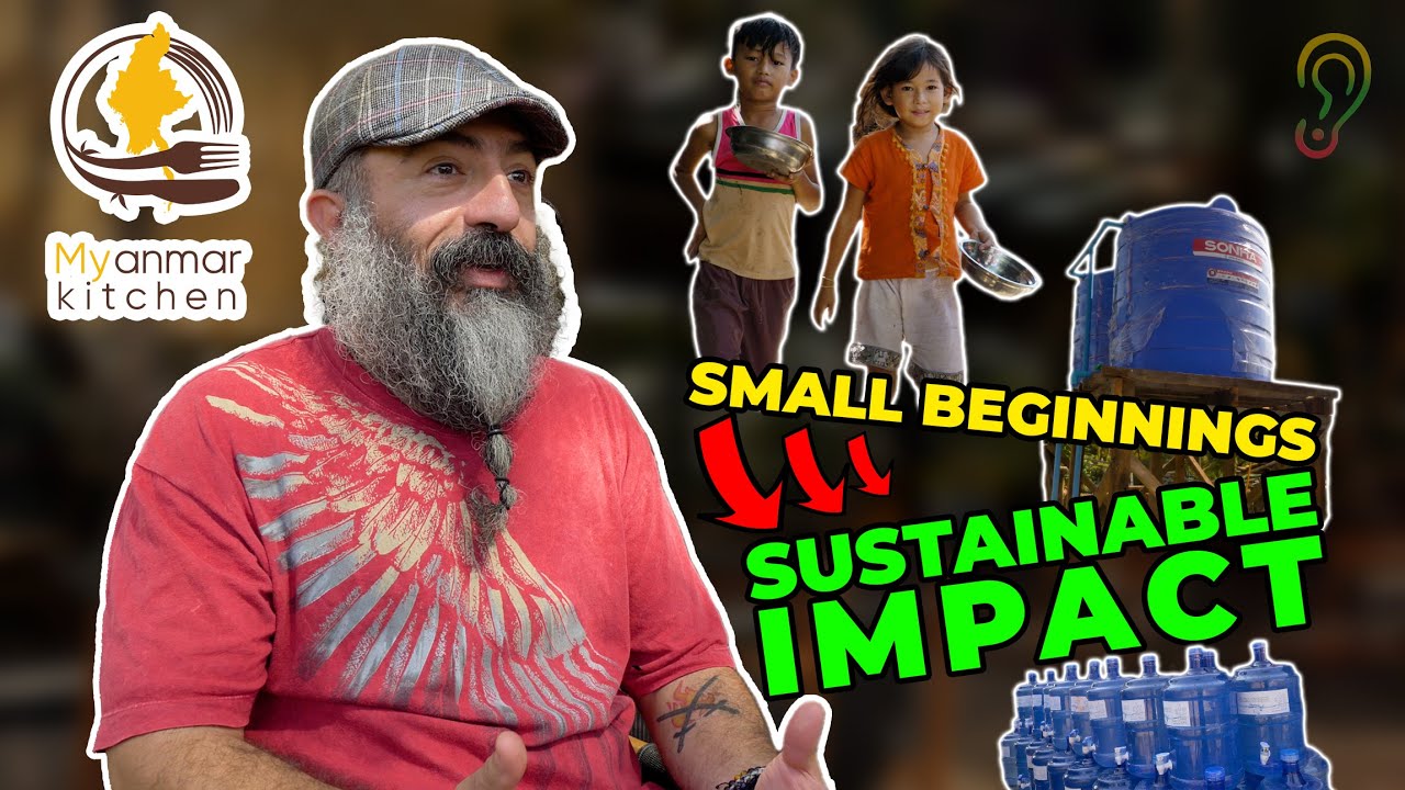 Small Beginnings to Sustainable Impact: The Story of Myanmar Kitchen