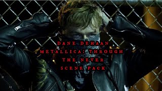 dane dehaan scene pack (metallica through the never)