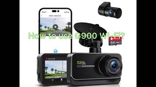 How to use G900 dash cam WiFi screenshot 3