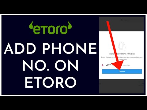 How to Add Phone No. on eToro? Add eToro Phone Number