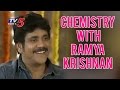 Nagarjuna on   Ramya Krishna Character in the film