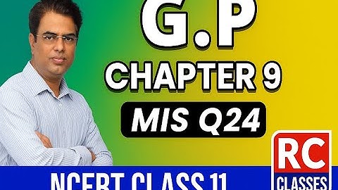 Ex 9.3 Q24 | NCERT Class 11 Maths Chapter 9 Solution | Sequence and Series | RC Classes
