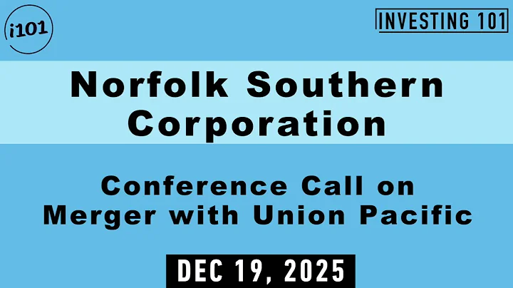 Norfolk Southern Corporation Conference Call on Merger with Union Pacific | Dec 19, 2025
