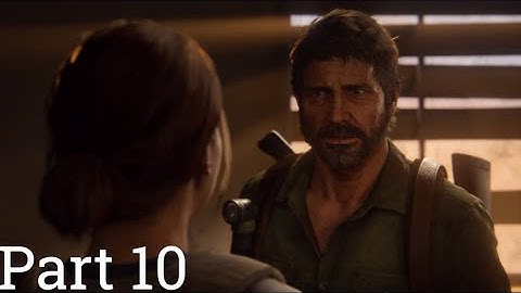 The Last Of Us Part 2 Full Walkthrough Part 10 - PS5 4K 60FPS (No Commentary)