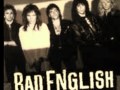 Bad English - Dancing off the edge of the world