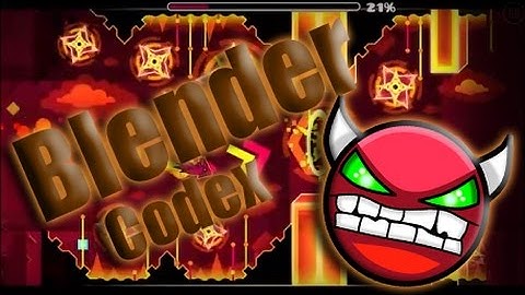 [Easy Demon] Blender - Codex [3 Coins]