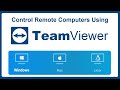 How to Control Remote Computers Using TeamViewer | How to Use TeamViewer on Windows
