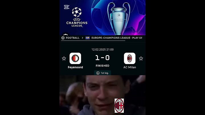 #viral #feyenoord #benfica win #acmilan #asmonaco lose #championsleague knockout round play offs 2/4