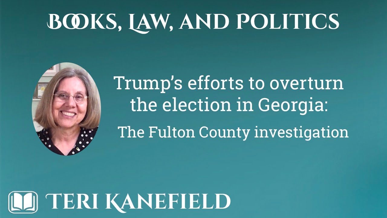 The Investigation into the Attempt to Overturn the 2020 Election in ...