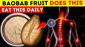 Baobab Fruit Health Benefits: 10x More Vitamin C Than Oranges & More Calcium Than Milk