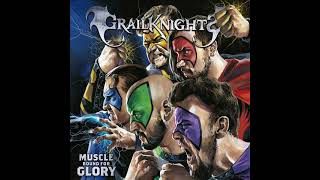 GRAILKNIGHTS - Muscle Bound For Glory (2022) FULL ÁLBUM