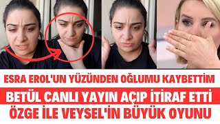 Esra Erol Yüzünden Oğlumu Kaybetti̇m Betül Canli Yayinda Veysel Özgeni̇n Bi̇rli̇kte Si̇belcan Seda Sayan