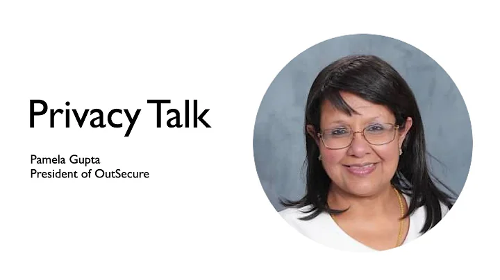 Privacy Talk with Pamela Gupta, Founder & CEO of O...