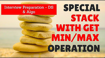 Special Stack With GetMin Function In Constant Time Complexity | Data Structure Interview Questions