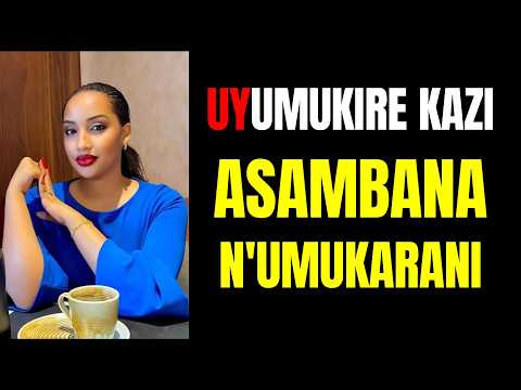 Amajwi ;UKO UMUKIRE KAZI YASAMBANAGA N'UMUKARANI URUMIRWA; Mbega amafanga isi irarangiye