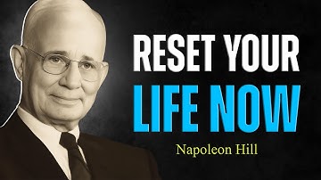 DISAPPEAR & TRANSFORM YOURSELF | It’s Time To Reset Your Life | Napoleon Hill Motivation
