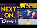 Next On Disney+  | August 2020