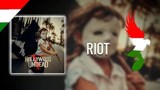 Hollywood Undead - Riot Magyar Felirat