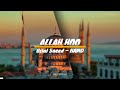 BILAL SAEED | ALLAH HOO | HAMD | (LYRICAL) Mp3 Song