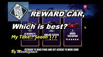 CSR 2 | CSR Racing 2, Race Pass Car, Which to Get? Season 171, My take.