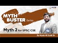 Myth 2 for upsc cse  myth buster series  allen ias  by atyab ali sir