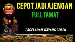 Cepot jadi ajengan full tamat,ceramah wayang golek asep sunandar sunarya