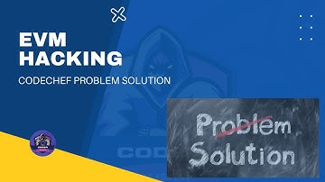 EVM Hacking Codechef Python Solution | Python Coder