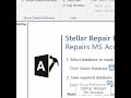 Repairing Corrupt MS Access Databse with Stellar Repair for Access