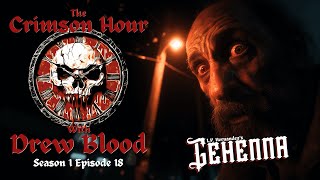 The Crimson Hour with Drew Blood S1☠️ E18- "Gehenna" by L.P. Hernandez
