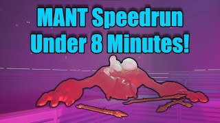 WR Mant Speedrun in 7:55! || Grounded ||