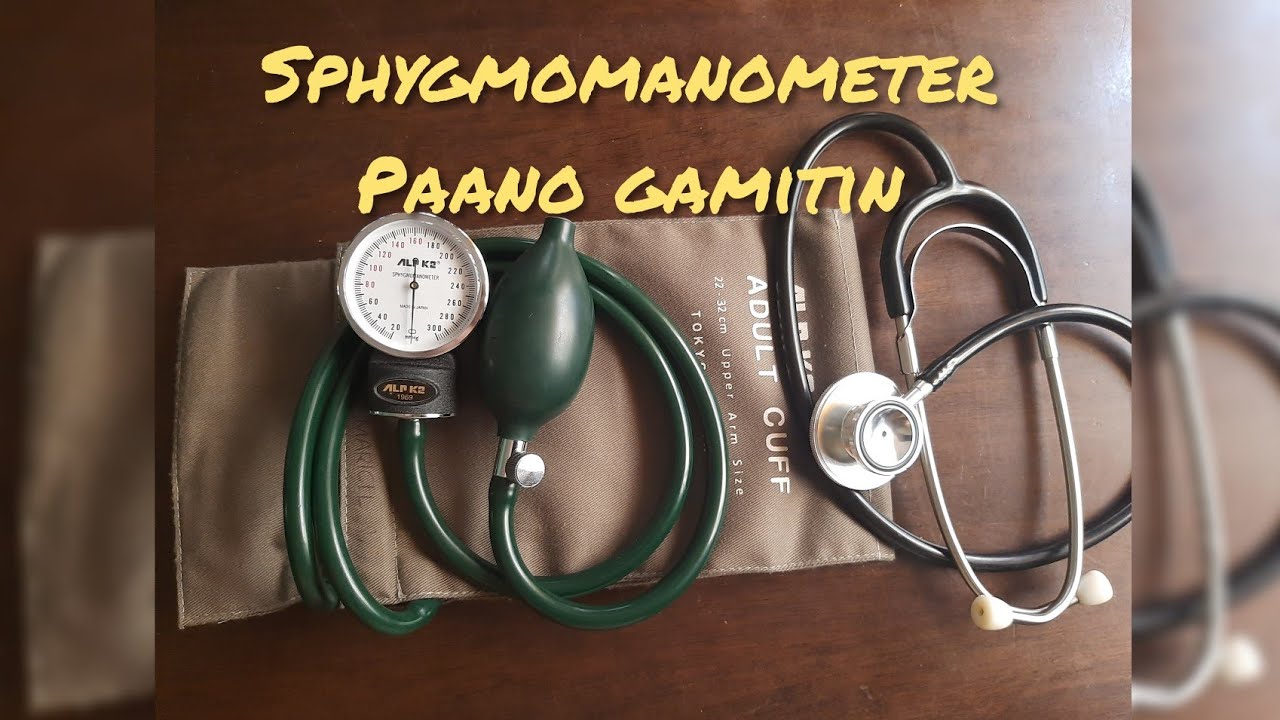 Paano Gamitin Ang Sphygmomanometer YouTube
