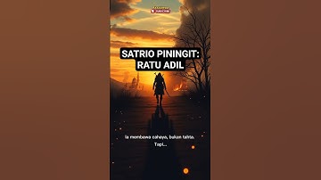 Kisah Satrio Piningit: Ratu Adil Tanah Jawa #shorts