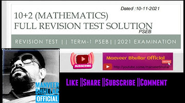 ||Complete Analysis of 10+2 Mathematics Revision Test | 10-11-2021 ||Term 1, +2 PSEB/CBSE 2021 Exam
