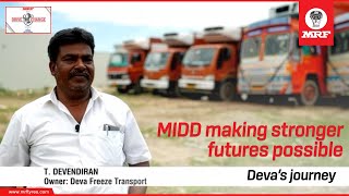 MRF MIDD Success Story: From Trainee to Truck Owner