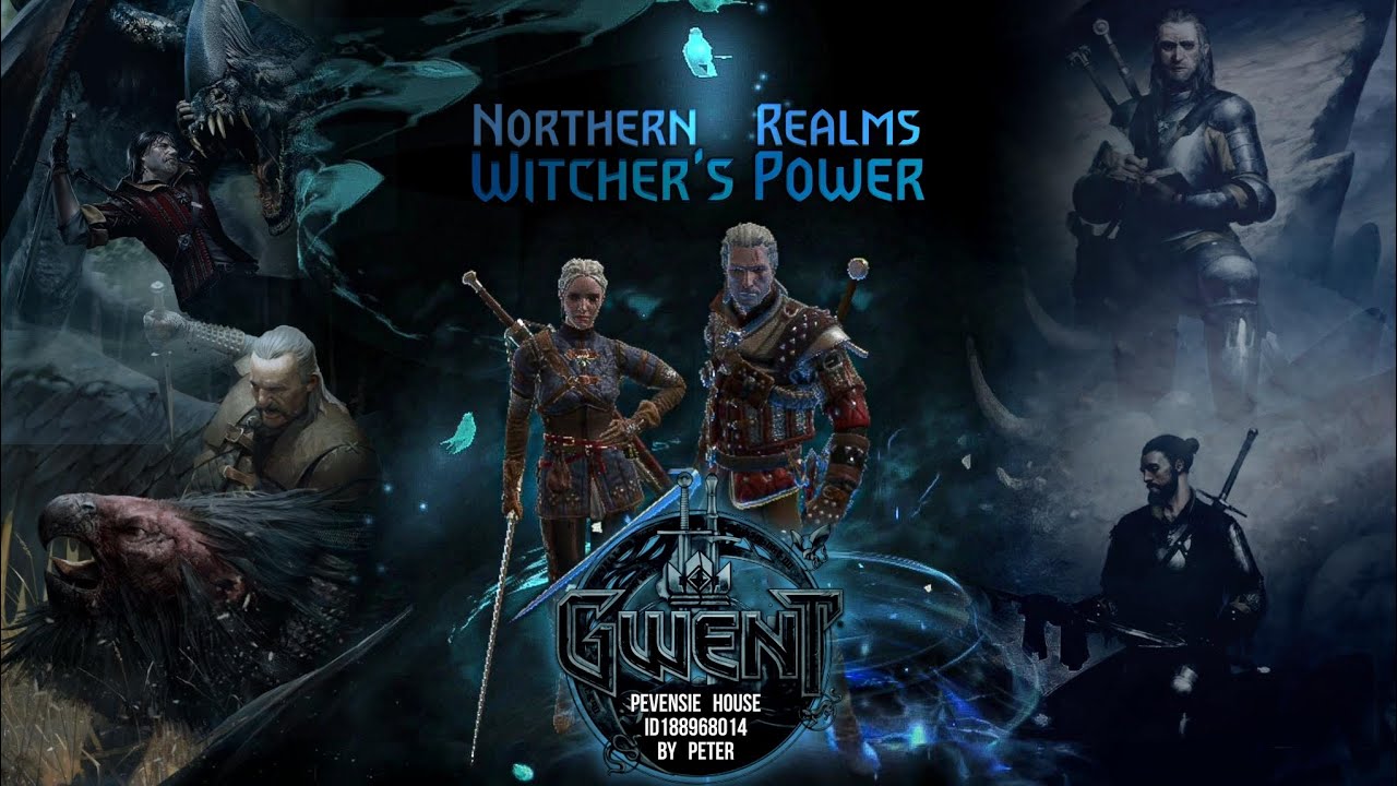 Northern Realms Gwent | Northern Realms Witcher's Power (Northern Realms) - YouTube