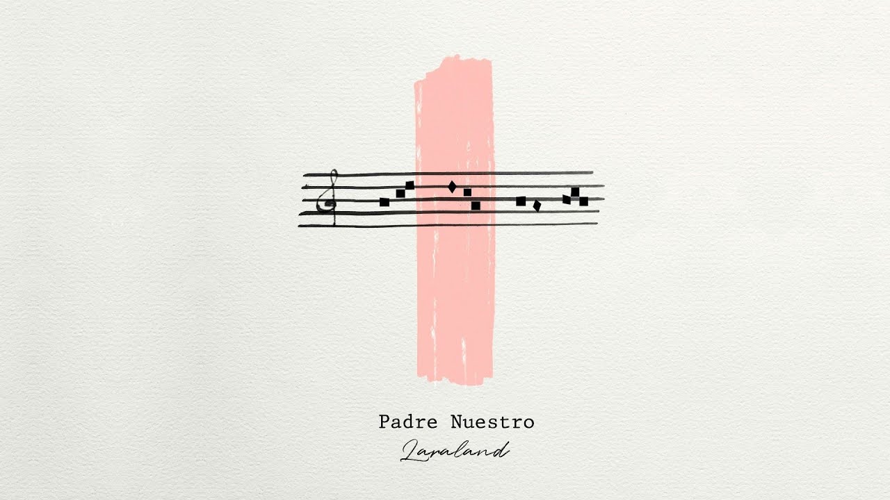 Watch PADRE NUESTRO | LYRIC VIDEO | by CORO LARALAND on YouTube Watch PADRE NUESTRO | LYRIC VIDEO | by CORO LARALAND on YouTube