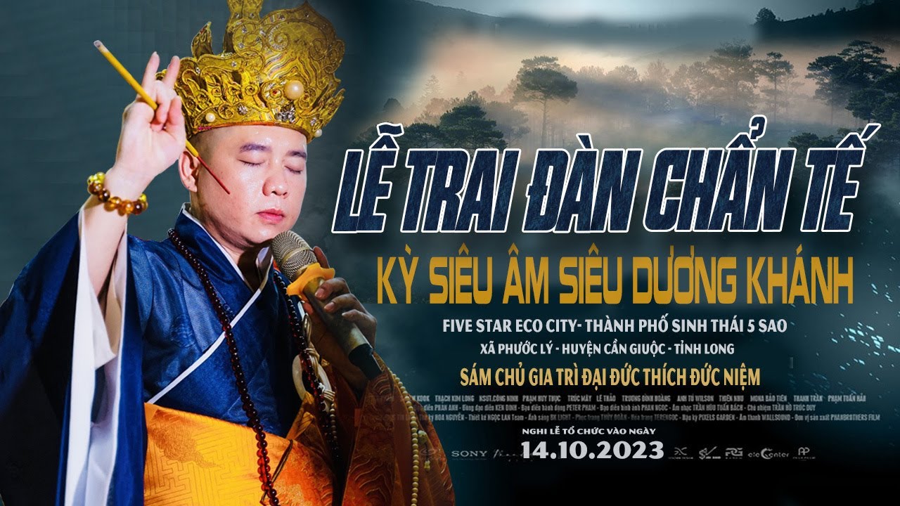 Thầy Thích Đức Niệm Đăng Đàn Chẩn Tế Kỳ Siêu Âm Linh Cô Hồn