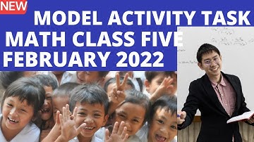 WB BOARD MODEL ACTIVITY TASK MATH CLASS FIVE FEBRUARY 2022.