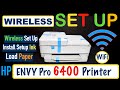 HP Envy Pro 6400 Wireless WiFi SetUp, Unbox,  Install Ink, Load paper, Scan Alignment Page, Review !