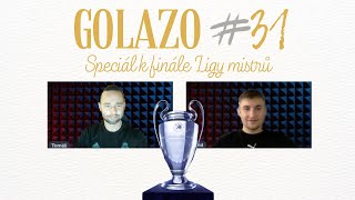 Golazo #31: Speciál k finále LM - zajímavosti, analýza Realu i BVB a klíčové souboje